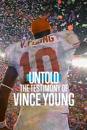 Poster Untold: The Testimony of Vince Young