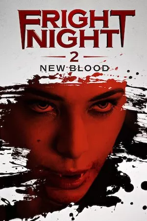 Poster Fright Night 2 New Blood (Noche de miedo 2)
