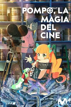 Pompo, la magia del cine