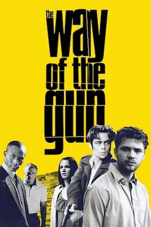 Poster The Way of the Gun (Secuestro infernal)