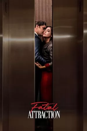 Atraccion fatal (Fatal Attraction)