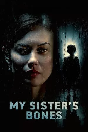 My Sister’s Bones