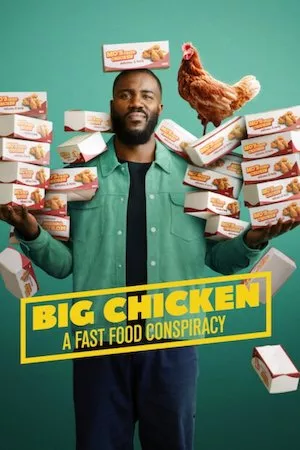 Poster Big Chicken: A Fast Food Conspiracy