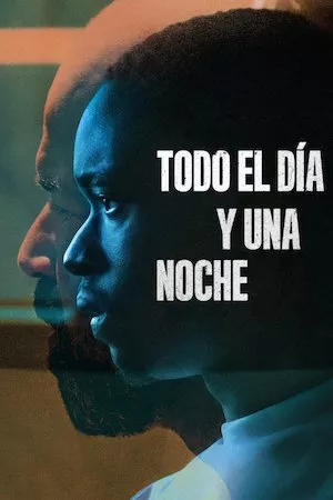 All Day and a Night (Todo el día y una noche)