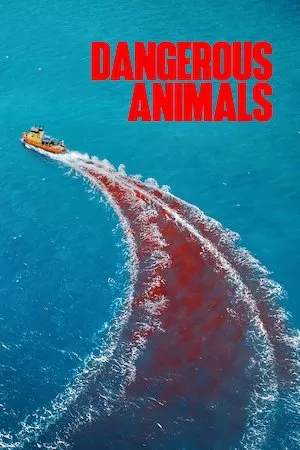 Dangerous Animals