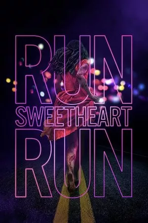 Poster Run Sweetheart Run