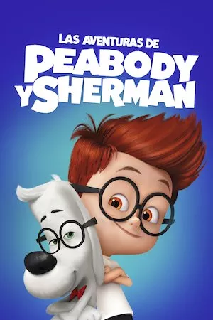 Poster Mr. Peabody and Sherman (Las aventuras de Peabody y Sherman)