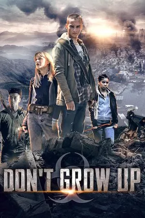Poster Don’t Grow Up (No crezcas o morirás)