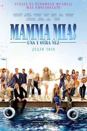 Mamma Mia: Una y otra vez