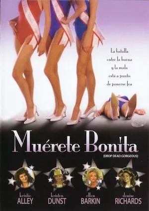 Drop Dead Gorgeous (Muérete bonita)