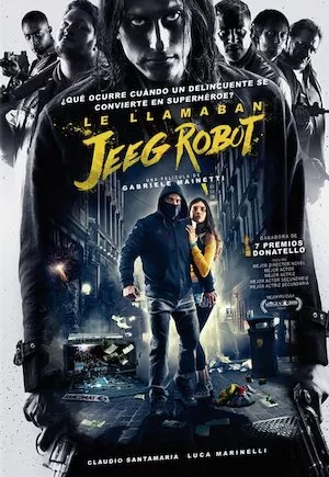 Lo llamaban Jeeg Robot