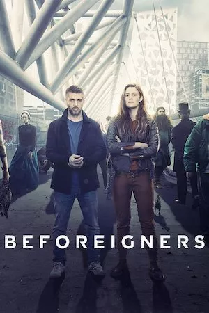 Beforeigners (Los Visitantes)