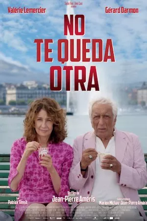 Poster No te queda otra