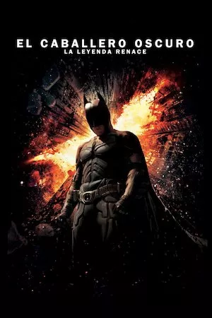 The Dark Knight Rises (El caballero oscuro: La leyenda renace)