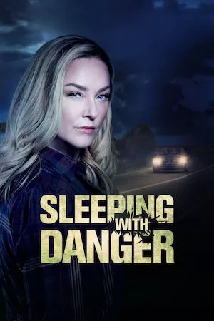poster de la pelicula Sleeping with Danger en HD