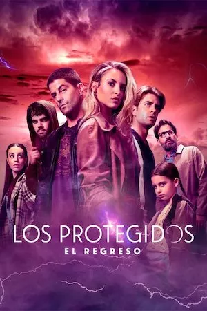 Los protegidos: El regreso