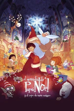 Poster El aprendiz de Papá Noel y el copo de nieve mágico
