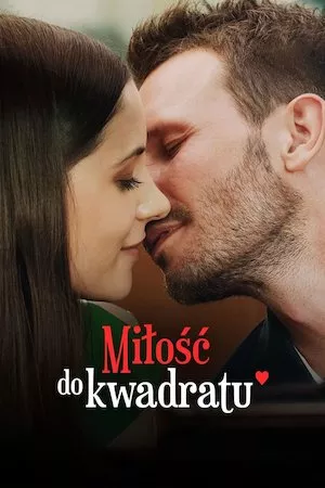Miłość do kwadratu jeszcze raz