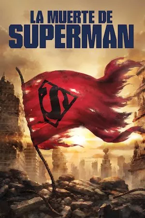 The Death of Superman (La muerte de Superman)