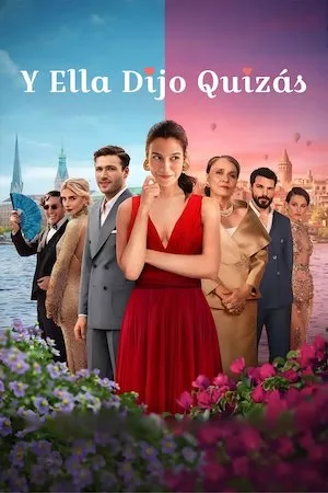 Poster Y ella dijo quizás