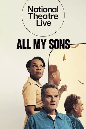 National Theatre Live: All My Sons