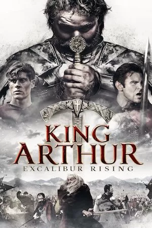 King Arthur: Excalibur Rising