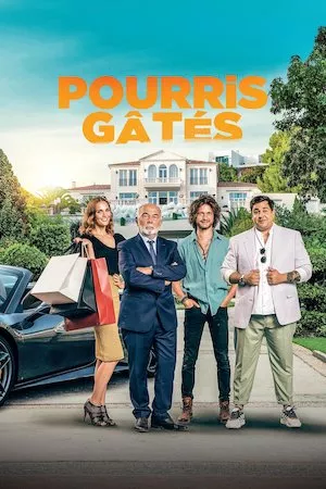 Pourris gâtés
