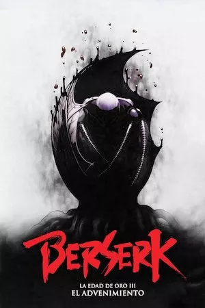 Berserk: La Edad de Oro III – El Advenimiento