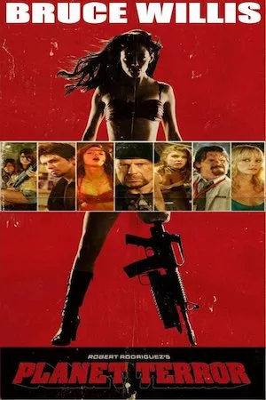 Grindhouse (Planet Terror)