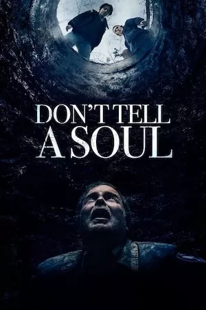 Don’t Tell a Soul
