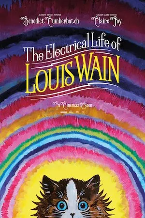 The Electrical Life of Louis Wain