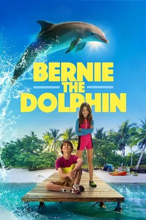 Poster Bernie The Dolphin (Bernie el delfín)