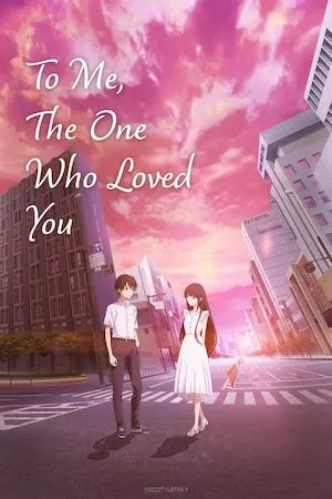 Kimi o Aishita Hitori no Boku e