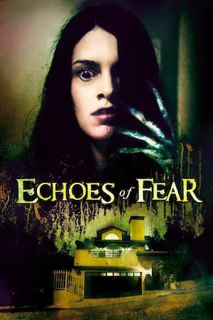 Echoes of Fear